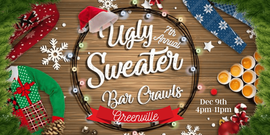 Greenville Ugly Sweater Bar Crawl Blog
