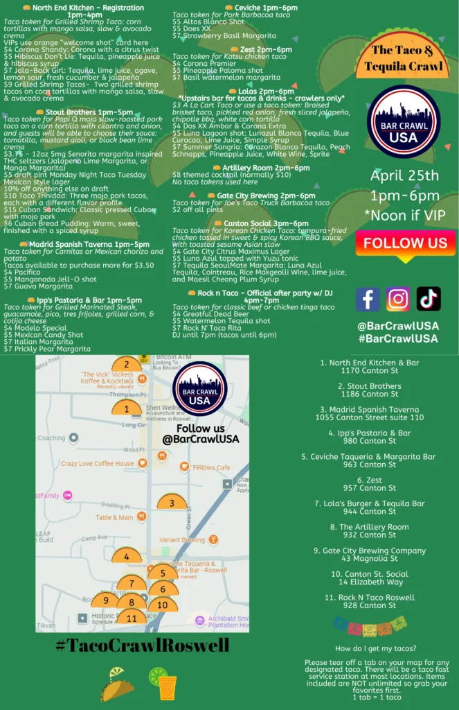 Green event poster for The Taco & Tequila Crawl in Roswell, featuring a numbered map, event details (April 25th, 1pm–6pm), sponsor logos, social icons, and the hashtag #TacoCrawlRoswell.